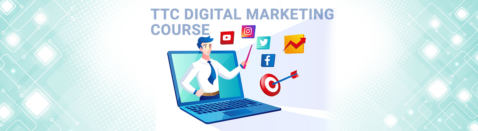 TTC Digital Marketing course